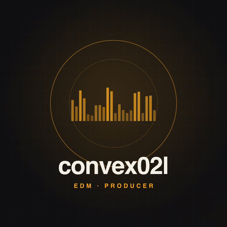 convex02l — EDM artist and producer